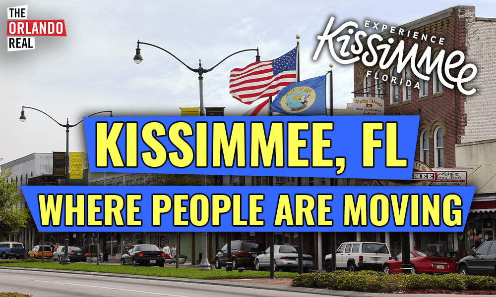 Kissimmee, Florida | Top Place People Are Moving?