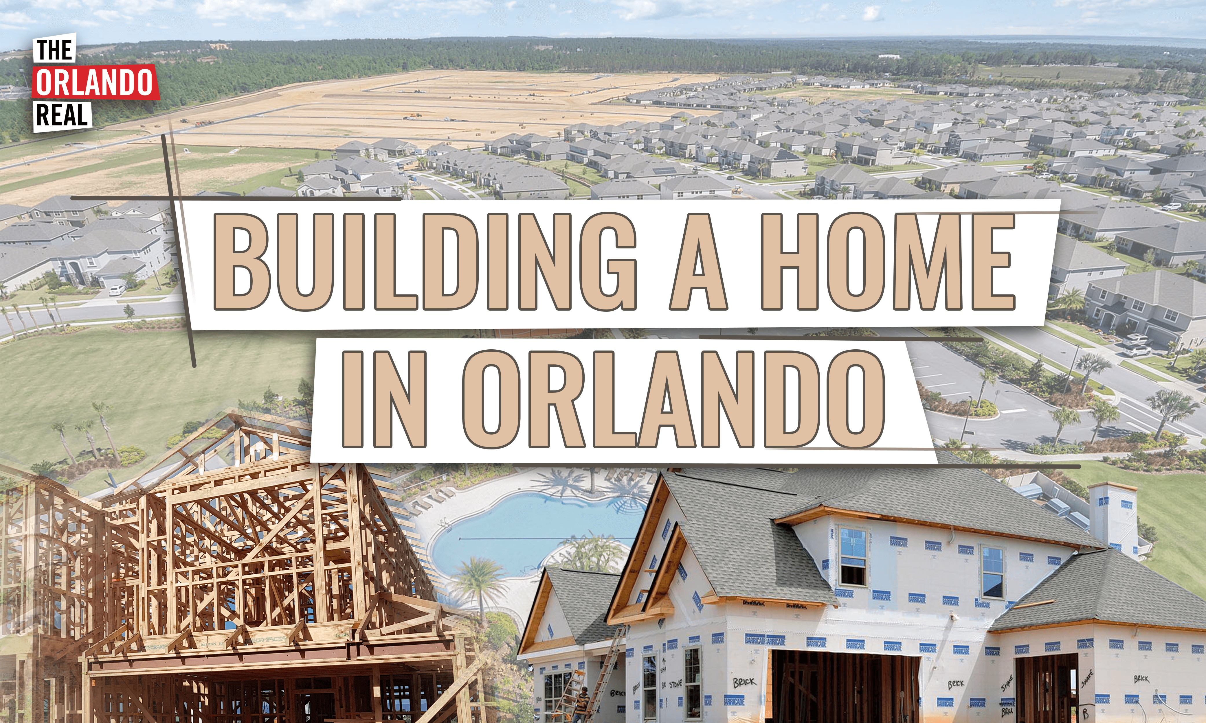 Building a Home in Orlando