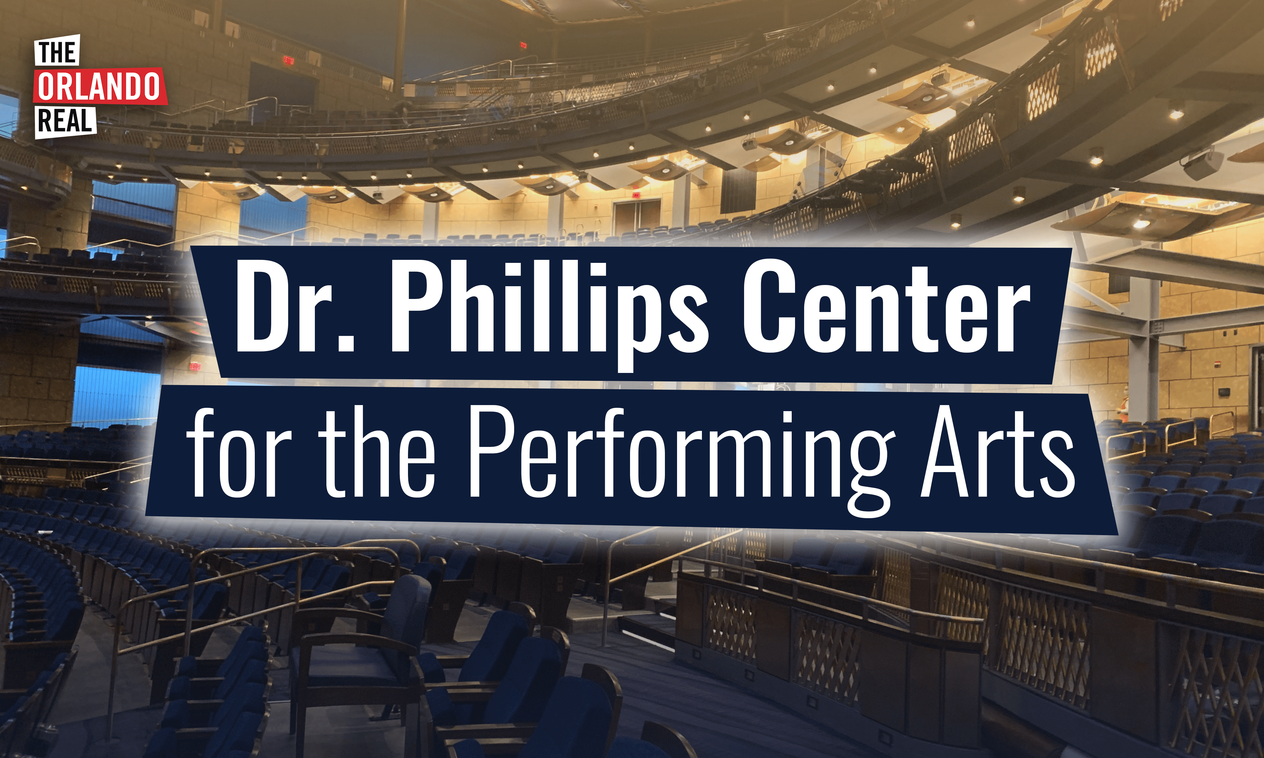 Dr. Phillips Center for the Performing Arts
