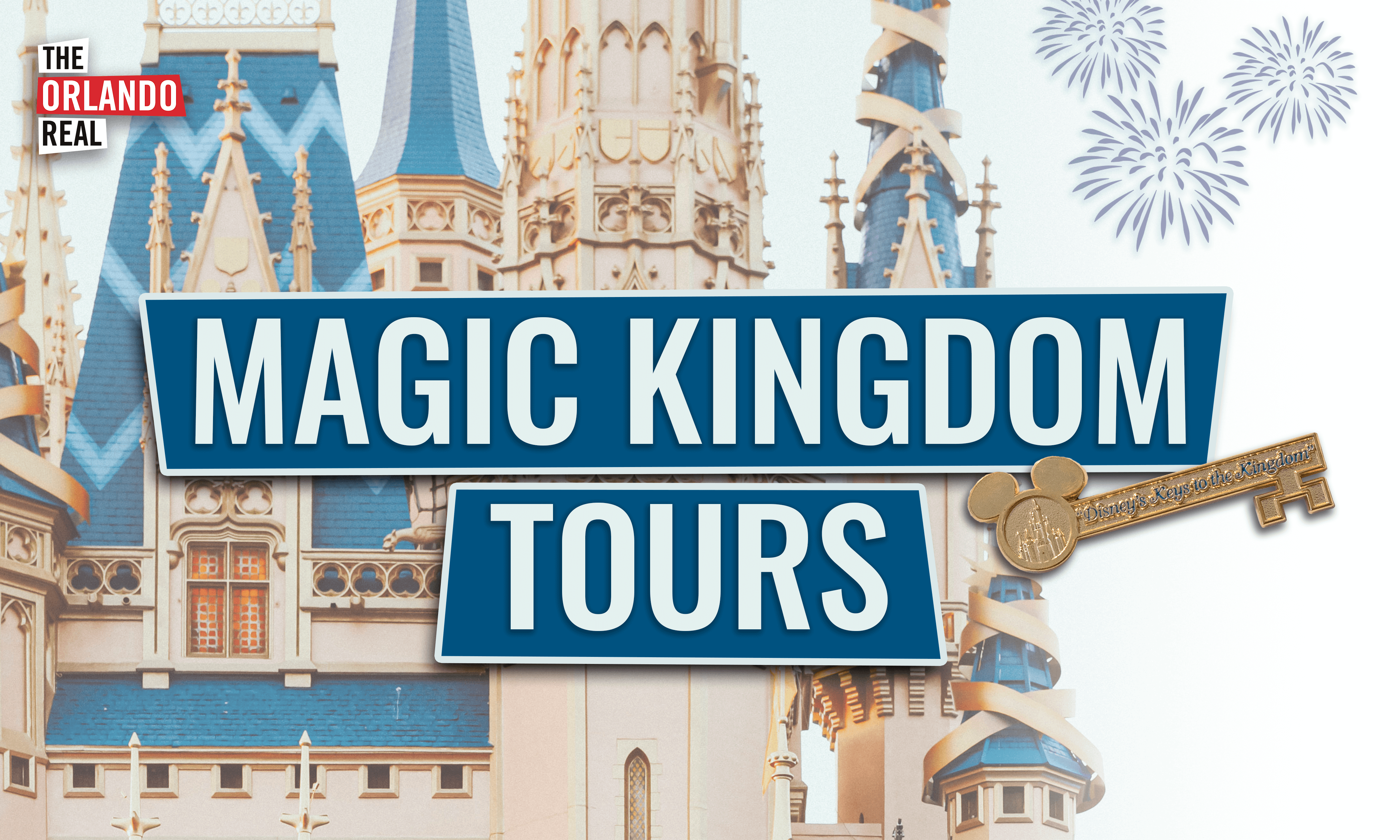 Magic Kingdom Tours