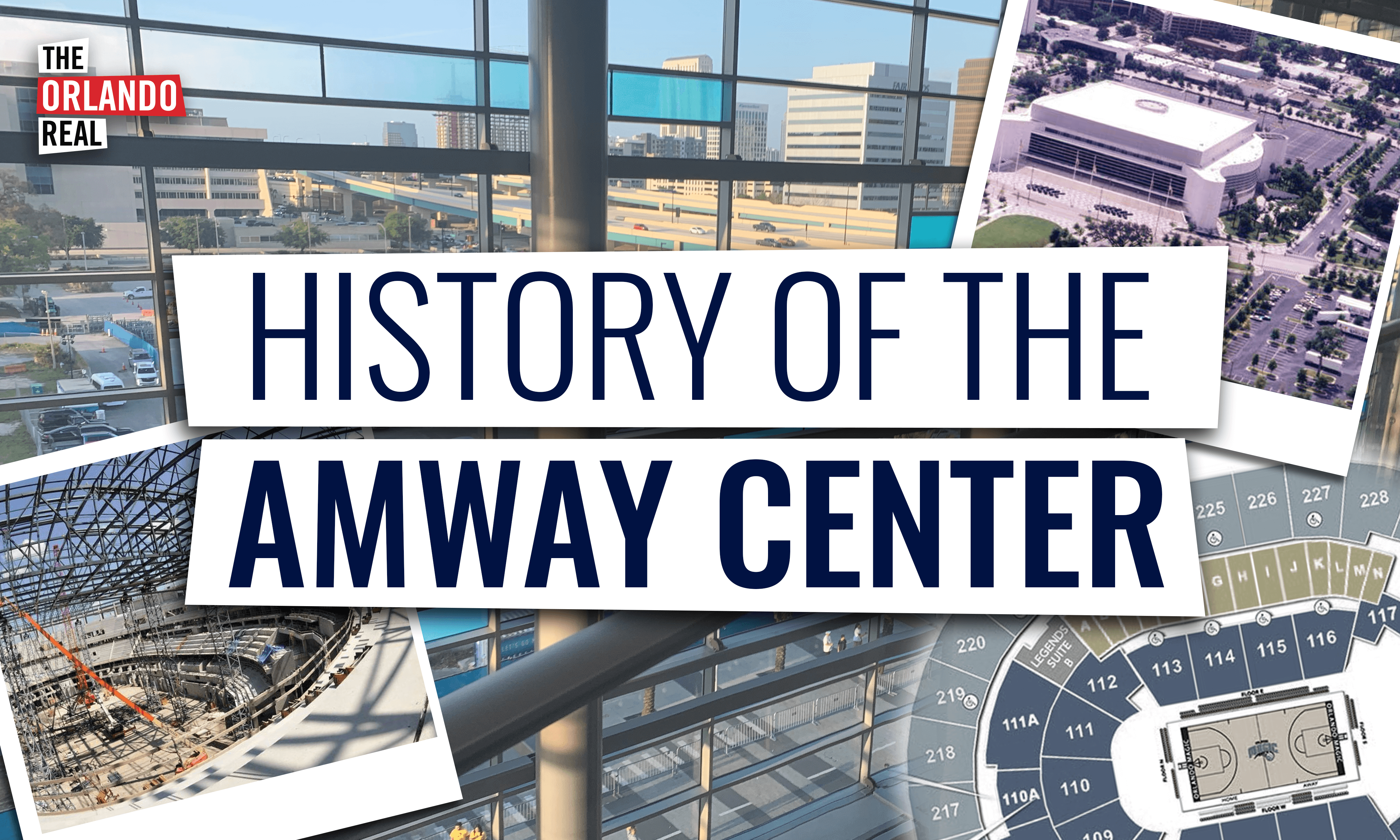 History of the Amway Center