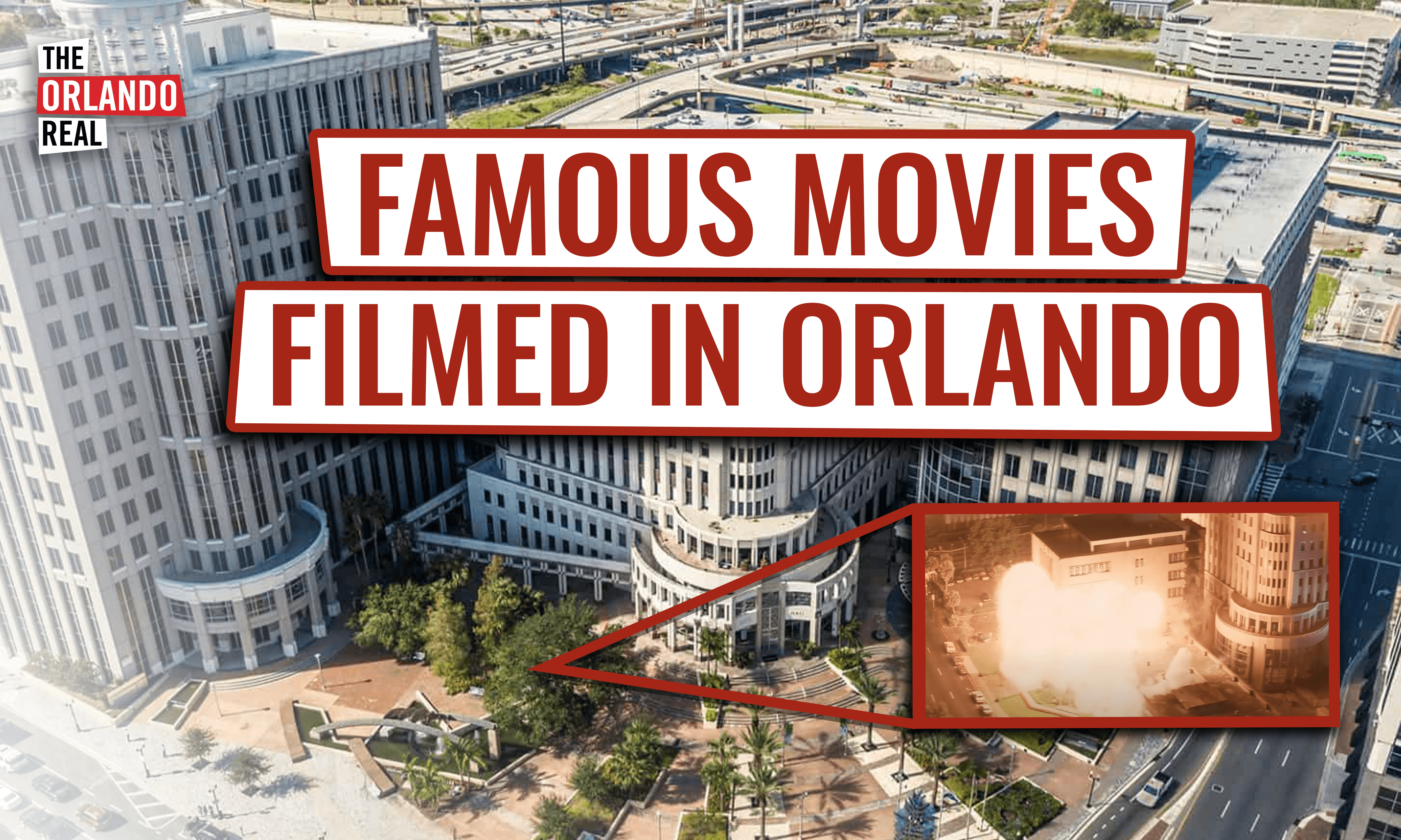 Famous Movies Filmed in Orlando