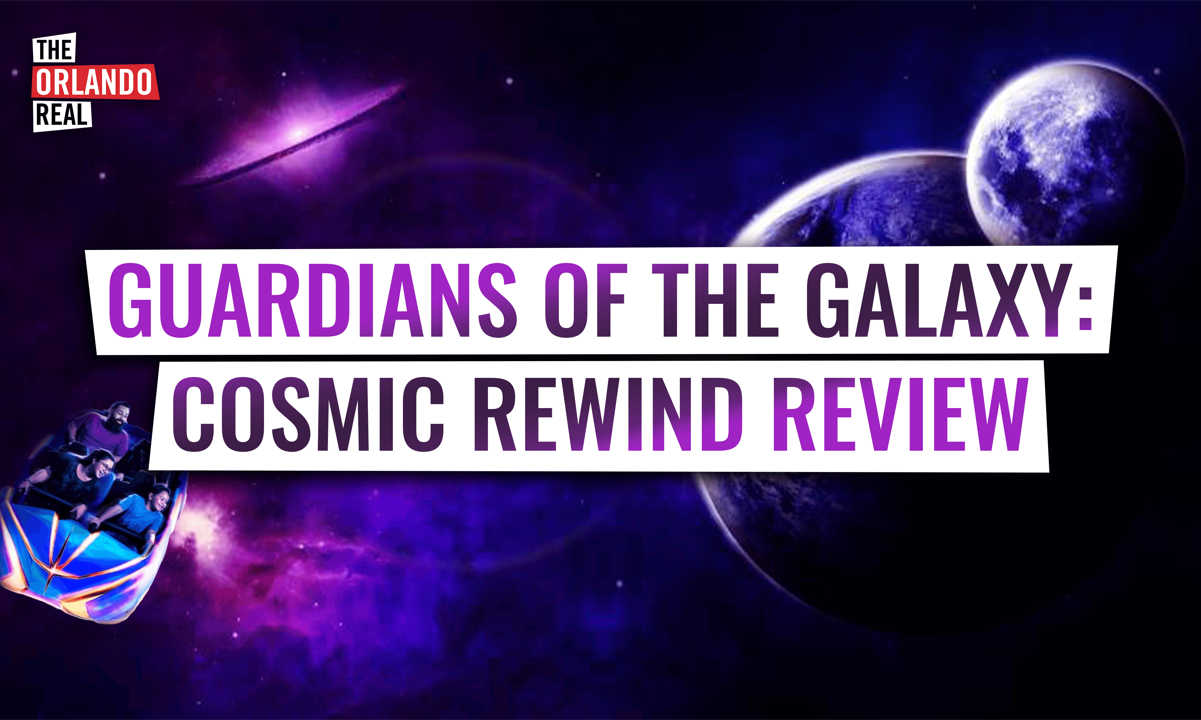 Guardians of the Galaxy: Cosmic Rewind Review